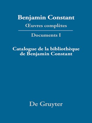cover image of Catalogue de la bibliothèque de Benjamin Constant
